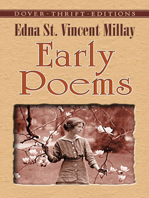 Title details for Early Poems by Edna St. Vincent Millay - Available